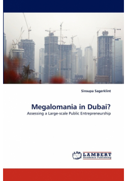 Megalomania in Dubai?