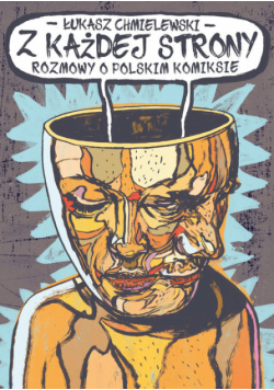 Z każdej strony Rozmowy o polskim komiksie