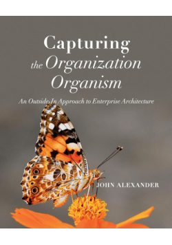 Capturing the Organization Organism