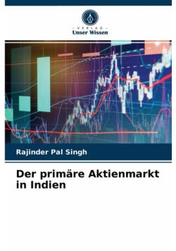 Der primäre Aktienmarkt in Indien