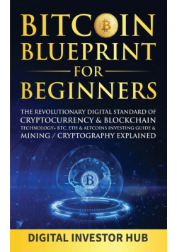 Bitcoin Blueprint For Beginners