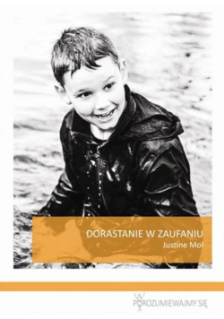 Dorastanie w zaufaniu