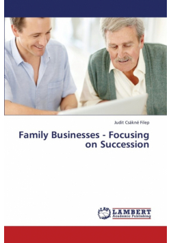 Family Businesses - Focusing on Succession
