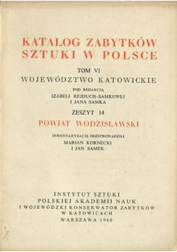 Katalog zabytków sztuki w Polsce Powiat Wodzisławski