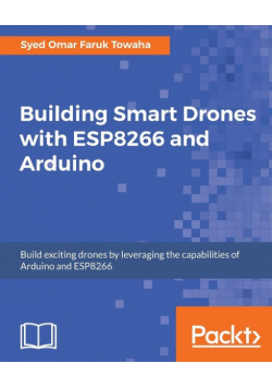 Building Smart Drones with ESP8266 and Arduino