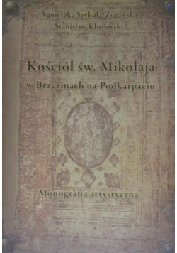 Kościół św Mikołaja w Brzezinach na Podkarpaciu