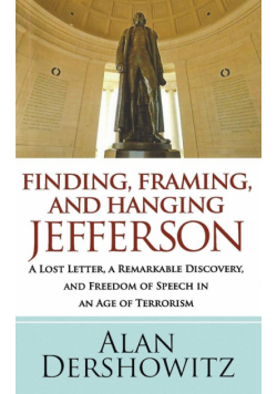 Finding, Framing, and Hanging Jefferson