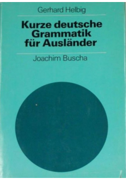 Kurze deutsche grammatik fur auslander