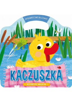 Historyjki malucha. Kaczuszka w.2018