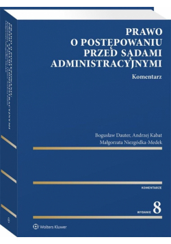 Prawo o postępowaniu przed sądami administracyj.