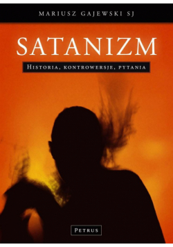 Satanizm Historia Kontrowersje Pytania