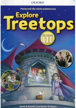 Explore Treetops 3 podręcznik + CD OXFORD