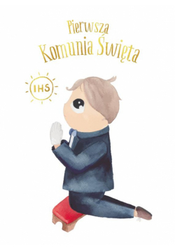 Karnet B6 Komunia - Chłopiec