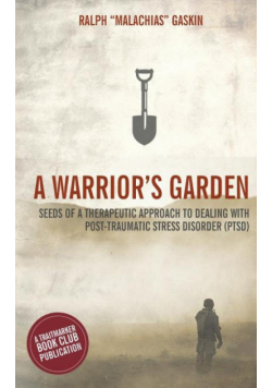 A Warrior's Garden