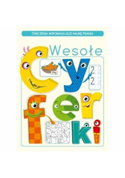 Wesołe cyferki. Ćwiczenia wspomagające naukę licz.