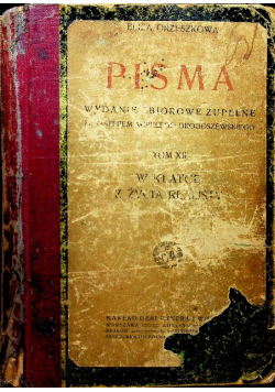 Orzeszkowa Pisma Tom XII 1913 r