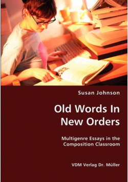 Old Words In New Orders