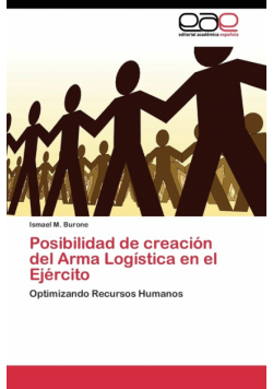 Posibilidad de creación del Arma Logística en el Ejército