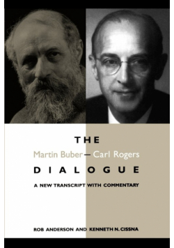 The Martin Buber - Carl Rogers Dialogue