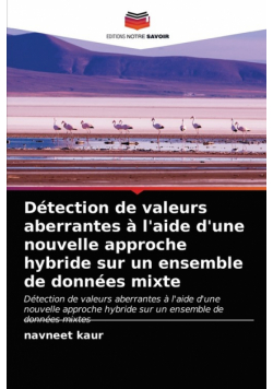 Détection de valeurs aberrantes à l'aide d'une nouvelle approche hybride sur un ensemble de données mixte