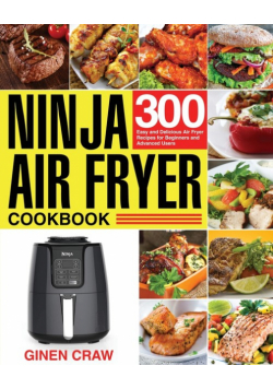 Ninja Air Fryer Cookbook