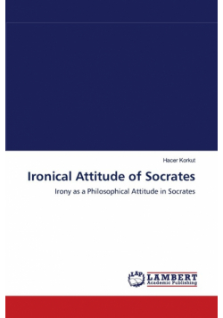 Ironical Attitude of Socrates