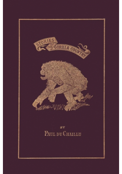 Stories of the Gorilla Country, Illustrated Edition (Yesterday's Classics)