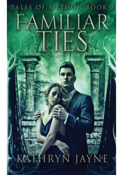 Familiar Ties