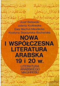Nowa i współczesna literatura arabska 19 i 20 w.