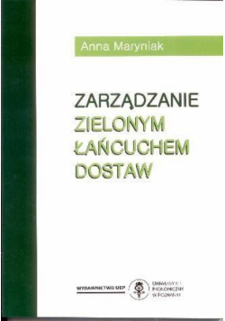 Zarządzanie zielonym łańcuchem dostaw