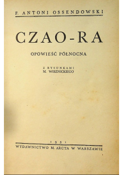 Czao  Ra Opowieść północna 1931 r.