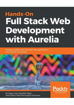 Hands-On Full Stack Web Development with Aurelia