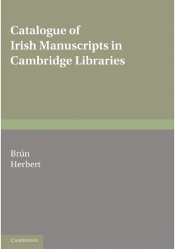 Catalogue of Irish Manuscripts in Cambridge Libraries