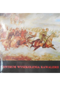 Centrum wyszkolenia kawalerii