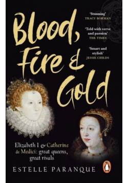 Blood, Fire and Gold