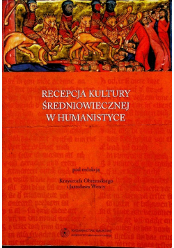 Recepcja kultury średniowiecznej w humanistyce SPK