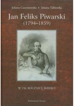Jan Feliks Piwarski 1794 1859