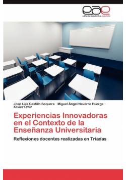 Experiencias Innovadoras en el Contexto de la Enseñanza Universitaria