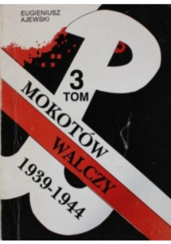 Mokotów walczy 1939 1944 tom 3
