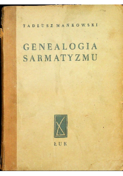 Genealogia sarmatyzmu 1946 r.