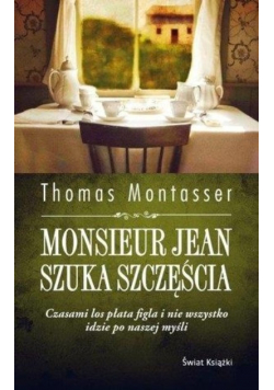 Monsieur Jean szuka szczęścia