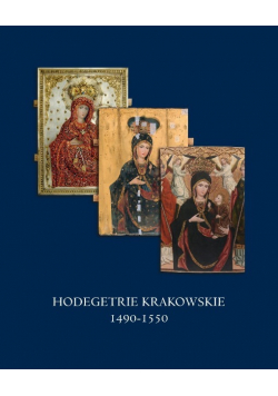 Hodegetrie Krakowskie 1400 1450