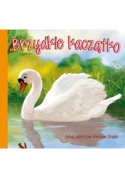 Bajki dla malucha - Brzydkie kaczątko 2015