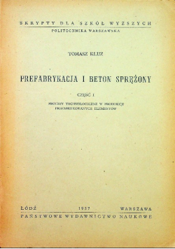 Prefabrykacja i beton sprężony Część 1