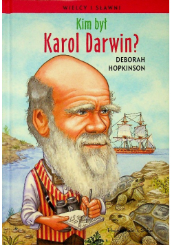 Kim był Charles Darwin ?