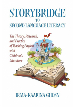 Storybridge to Second Language Literacy