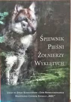 Śpiewnik pieśni żołnierzy wyklętych