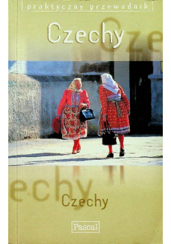 Czechy Praktyczny przewodnik