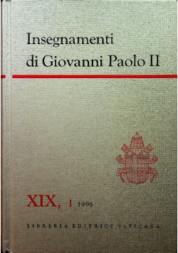 Insegnamenti di Giovanni Paolo II Tom XIX Część 1 1996