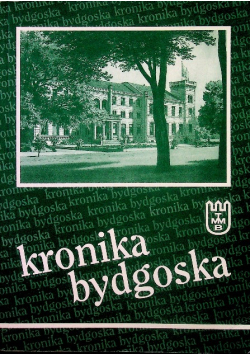 Kronika Bydgoska XXI